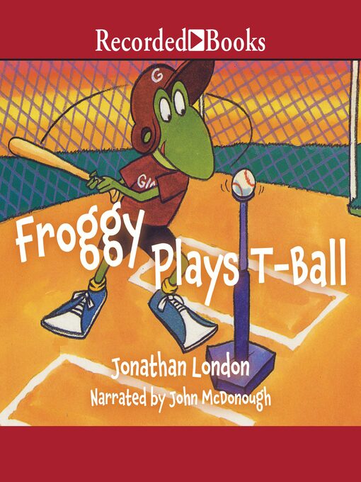 Froggy Plays TBall NC Kids Digital Library OverDrive