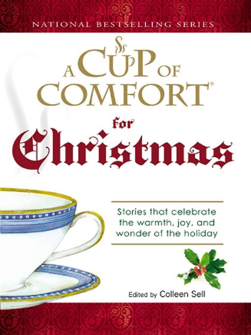 A Cup Of Comfort For Christmas East Baton Rouge Parish Library Overdrive