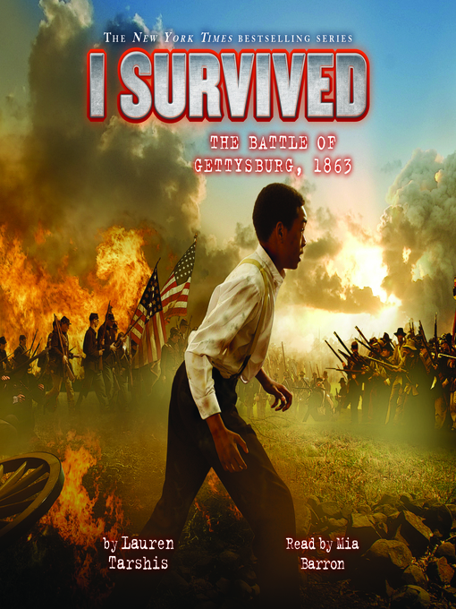 I Survived the Battle of Gettysburg, 1863 - Vancouver Public Library