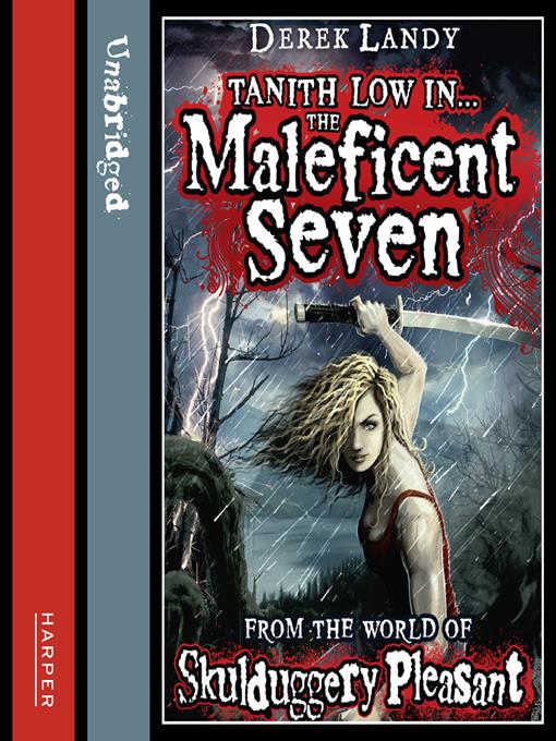 The Maleficent Seven - Listening Books - OverDrive