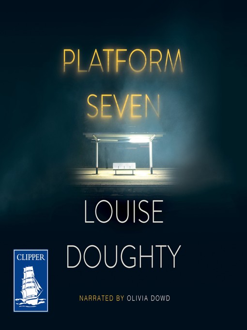 platform seven by louise doughty