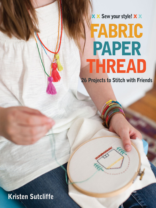 Fabric, Paper, Thread