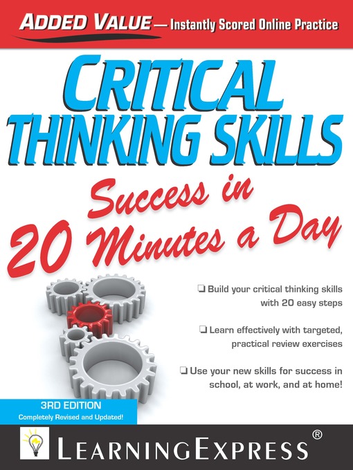 Cover art of Critical Thinking Skills Success in 20 Minutes a Day by LearningExpress