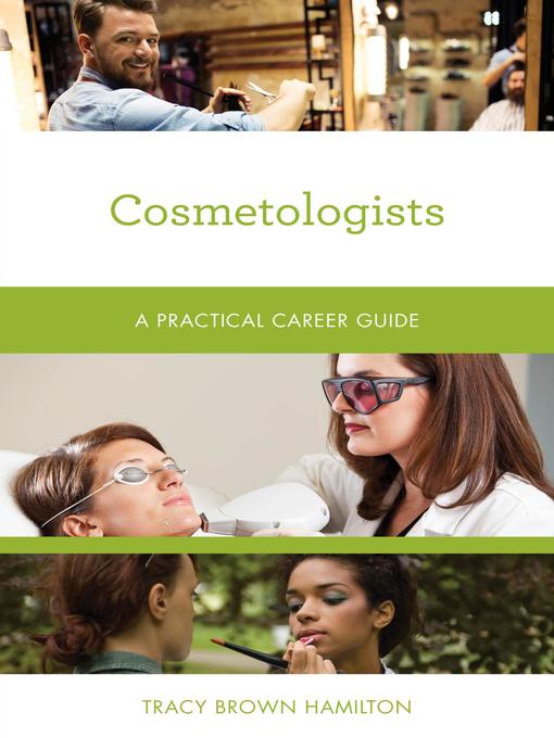 Cosmetologists: A Practical Career Guide cover