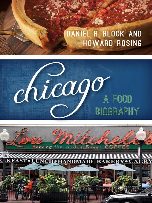Cover: Chicago: A Food Biography