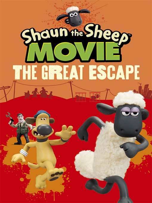 Cover image for Shaun the Sheep Movie--The Great Escape