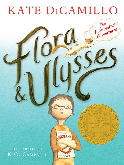 Title details for Flora & Ulysses by Kate DiCamillo - Available