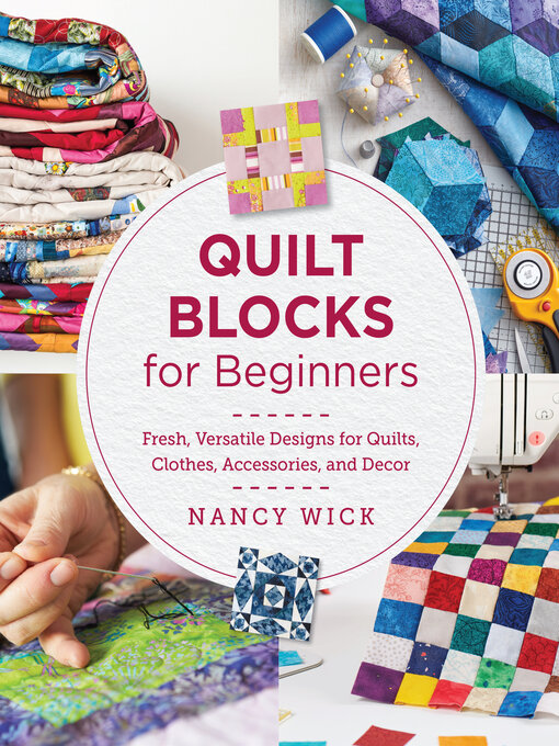 Quilt Blocks for Beginners - Nebraska OverDrive Libraries - OverDrive