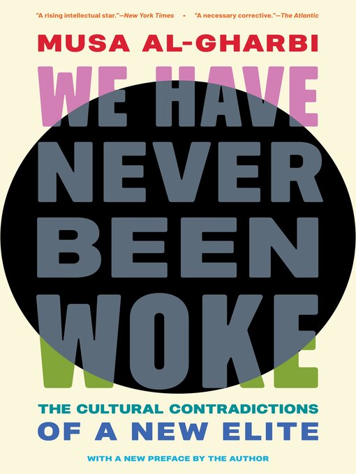 We Have Never Been Woke