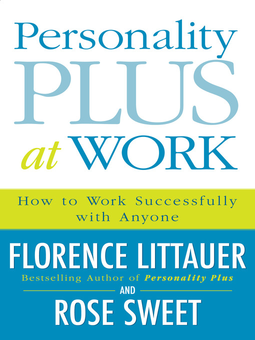 Personality Plus at Work - NLB - OverDrive