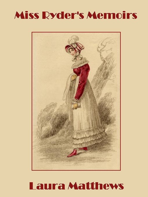 Libby - Miss Ryder's Memoirs