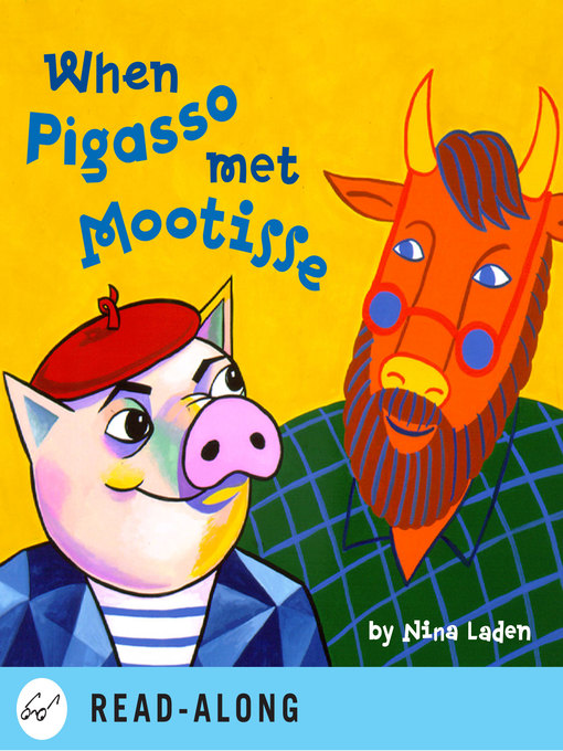 Kids - When Pigasso Met Mootisse - Washington Anytime Library - OverDrive