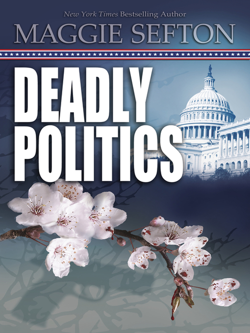 Cover image for Deadly Politics