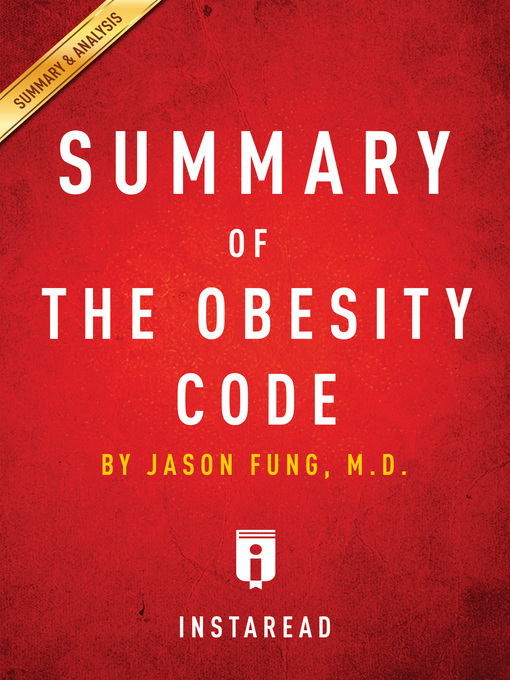 Summary of the Obesity Code