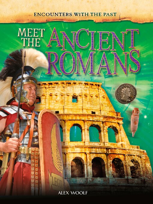 Meet the Ancient Romans - Aberdeenshire Library and Information Service ...