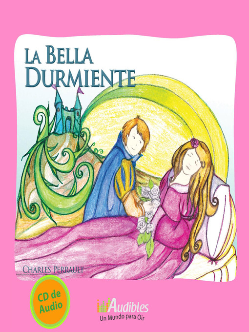 La bella Durmiente - Virtual Library of Wyoming - OverDrive