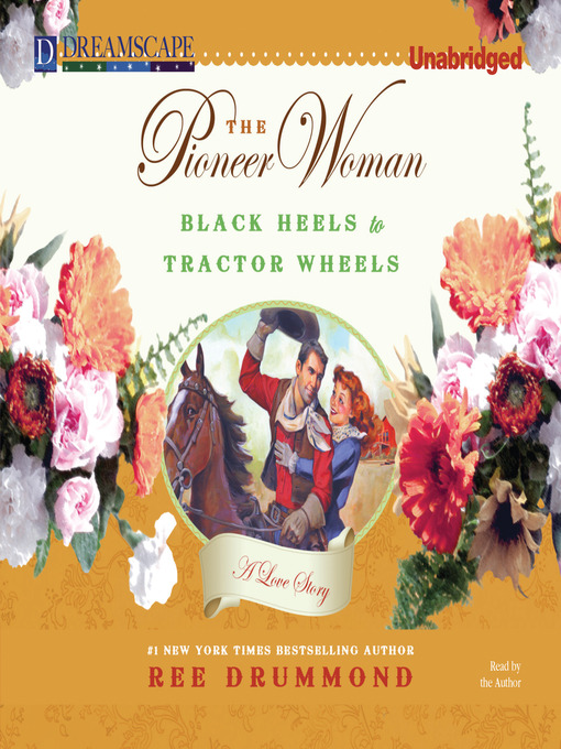 The Pioneer Woman Black Heels to Tractor Wheels by Drummond, Ree: As New  Hardcover (2011) 1st Edition, Signed by Author(s) | The Groaning Board