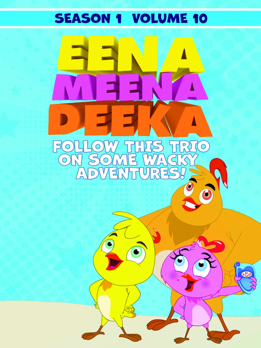 Eena Meena Deeka: Season One, Volume Ten (Episodes 108-117)