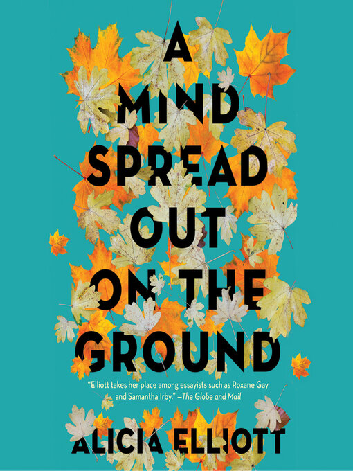 A Mind Spread out on the Ground - Ocean County Library - OverDrive