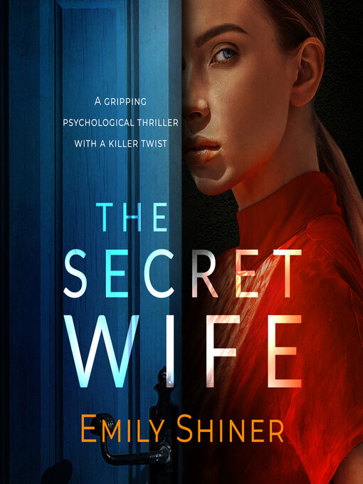 The Secret Wife - Ajax Public Library - OverDrive