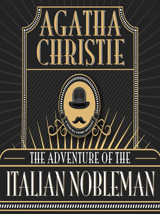 The Adventure of the Italian Nobleman - Dayton Metro Library - OverDrive