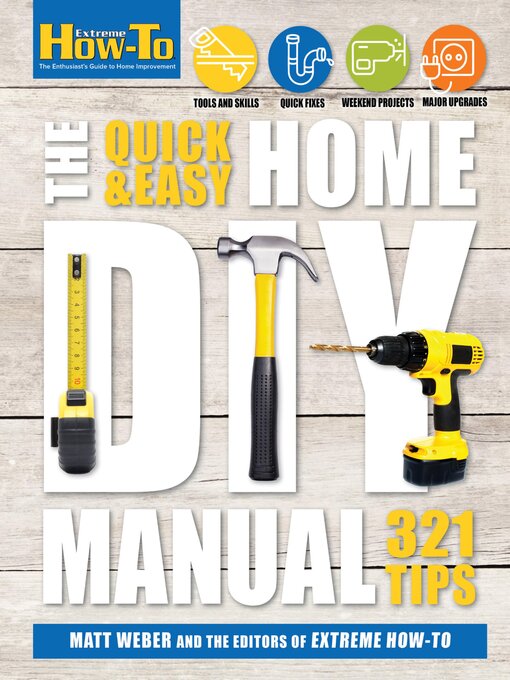 The Quick Easy Home Diy Manual National Library Of Malaysia Overdrive