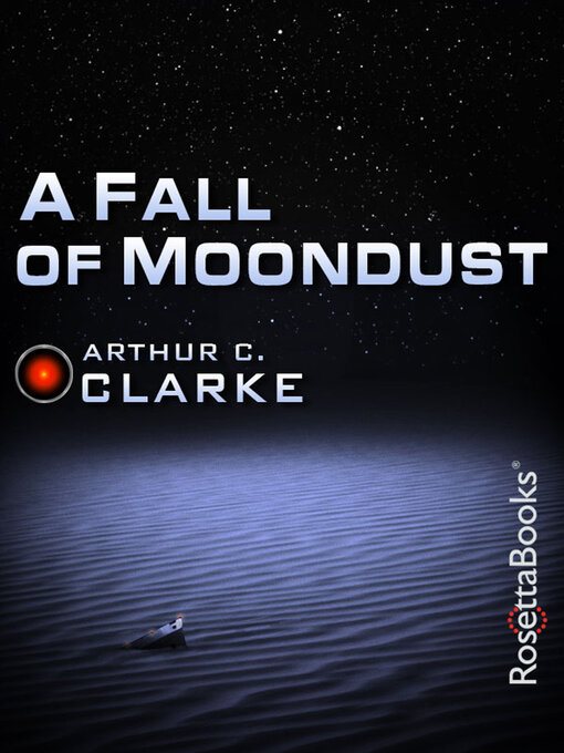 A Fall of Moondust by Arthur C. Clarke