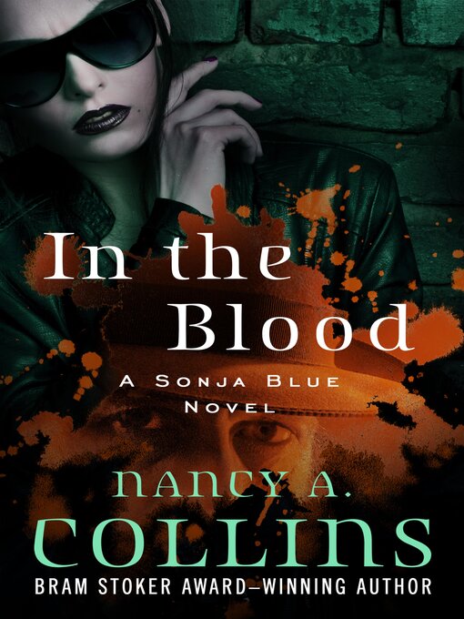 Nancy sonya. Нэнси Коллинз. Нэнси Стокер. Sonja Blue. Nancy Collins 'novel Blood