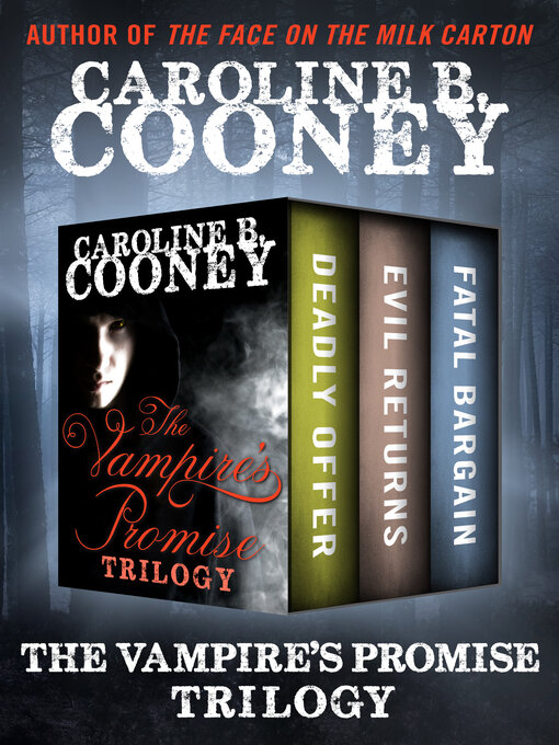 Vampire's promise trilogy - Brooklyn Public Library