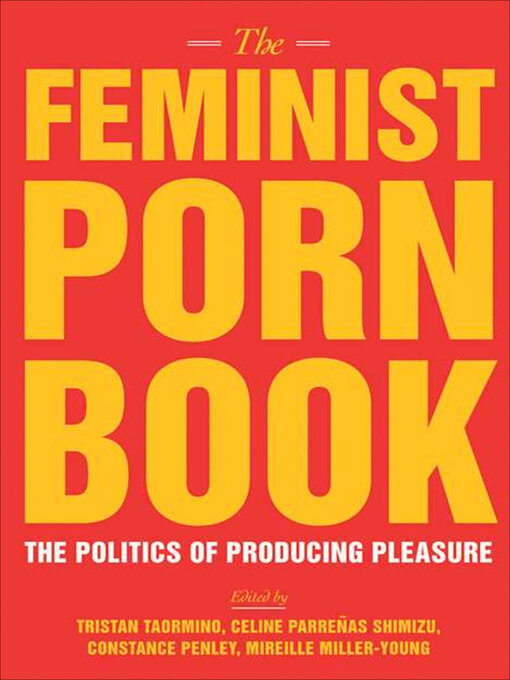 The Feminist Porn Book - Hawaii State Public Library System ...