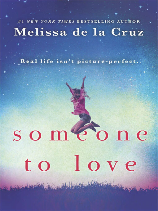 Someone to Love by Melissa de la Cruz