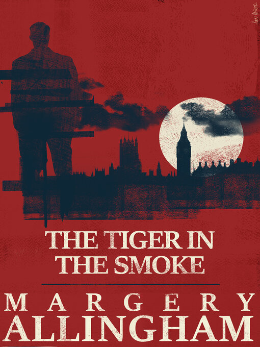 The Tiger in the Smoke - Nashville Public Library - OverDrive