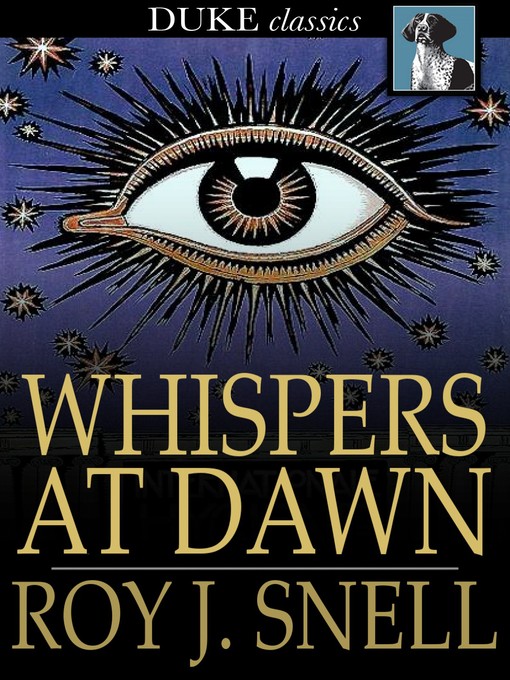 Book cover of Whispers at dawn : Or, the eye.