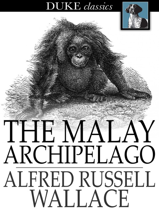 Book cover of The malay archipelago.
