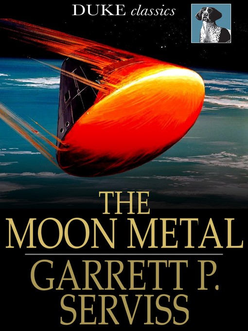Book cover of The moon metal.