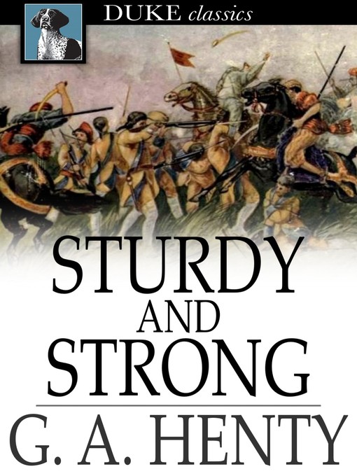 Book cover of Sturdy and strong : How george andrews made his way, and other stories.
