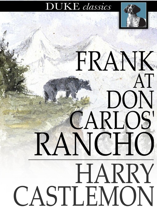Book cover of Frank at don carlos' rancho.