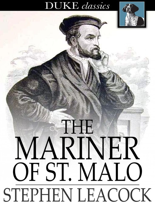 Book cover of The mariner of st. malo : A chronicle of the voyages of jacques cartier.