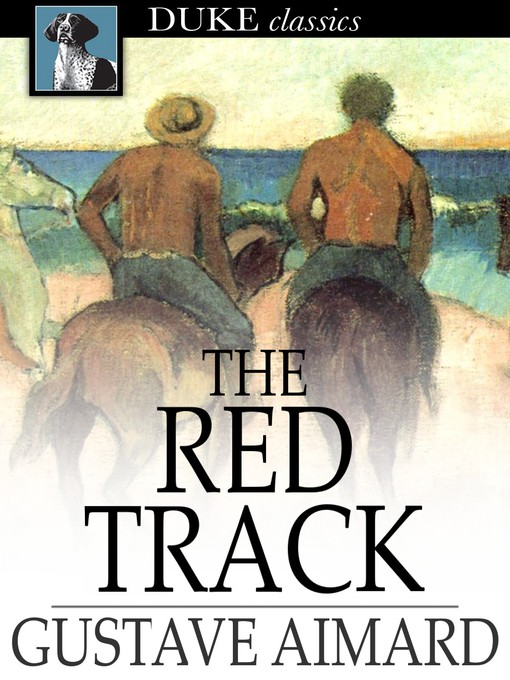 Book cover of The red track : A story of social life in mexico.