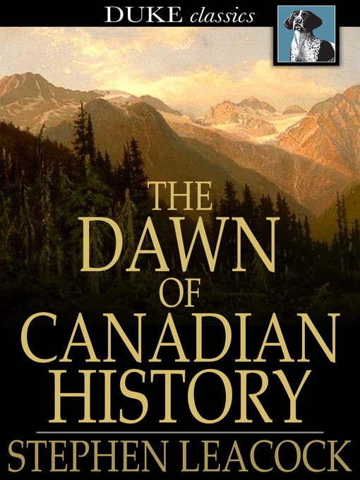 Book cover of The dawn of canadian history : A chronicle of aboriginal canada: the first european visitors.