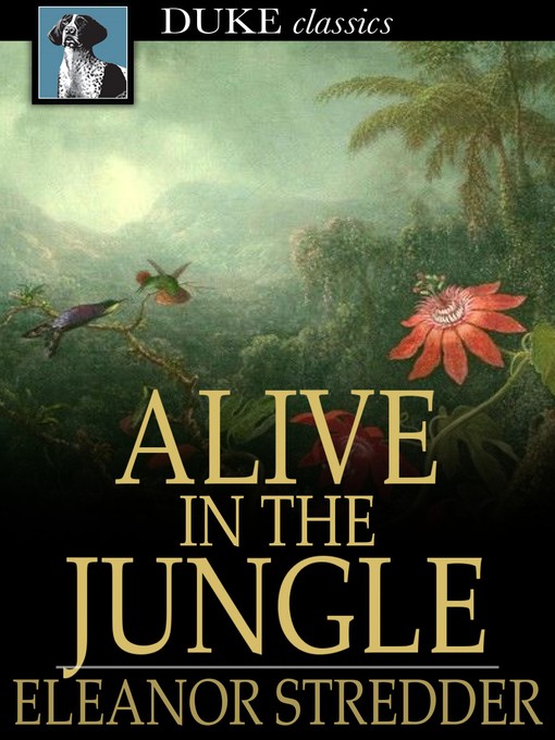 Book cover of Alive in the jungle.
