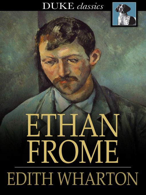 ethan frome by edith wharton