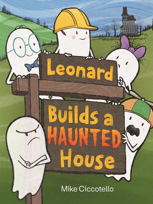 Leonard Builds A Haunted House