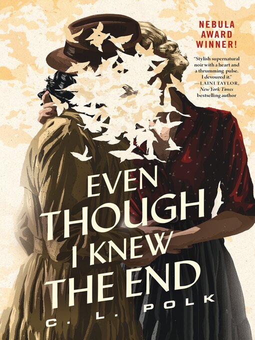 Even Though I Knew the End by C. L. Polk