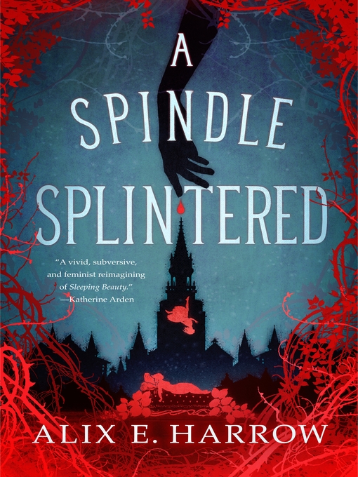 A Spindle Splintered - Wisconsin Public Library Consortium - OverDrive