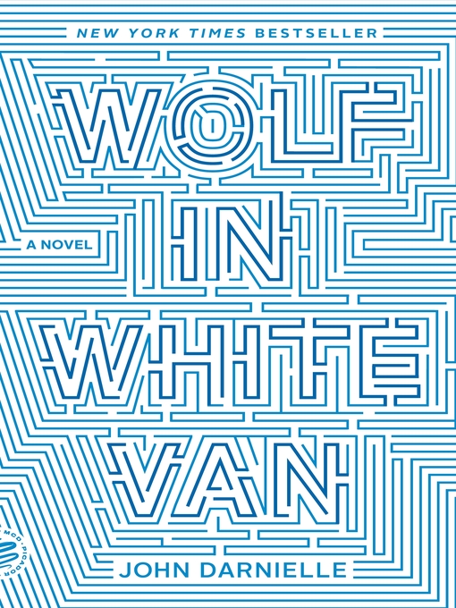 wolf in white van by john darnielle wolf in white van by john darnielle