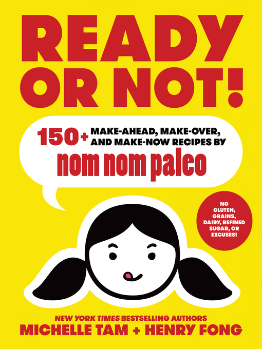 Title details for Ready or Not! by Michelle Tam