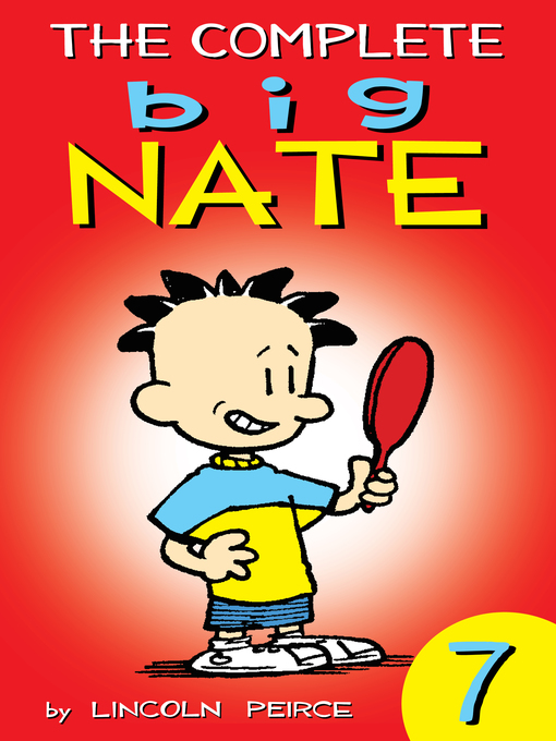 The Complete Big Nate, Volume 7 - Libby