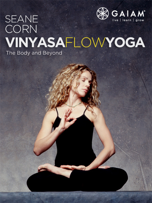 Vinyasa Flow Yoga - The Body And Beyond