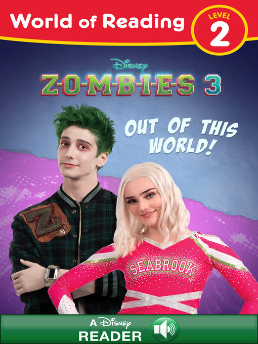 World of Reading: Disney Zombies: Three Tales of a Girl and a Zombie, Level  2